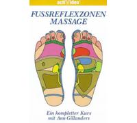 Fußreflexzonenmassage - Ein kompletter Kurs