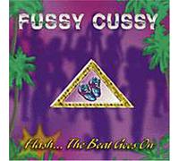 Fussy Cussy - Flash.The Beat Goes on