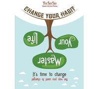 Fususu Change Your Habit Master Your Life (Tascabile)
