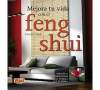 Futabei Shoki Mejora Tu Vida Con El Feng Shui (Tascabile)
