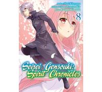 Futago Minaduki Mana Z. Yu Seirei Gensouki: Spirit Chronicles (Mang (Tascabile)