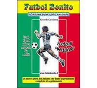 Futbol bonito. Il nuovo sport del pallone