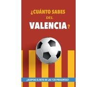 Fútbol Rocks ¿Cuánto sabes del Valencia? (Tascabile)