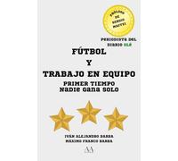 FÚTBOL Y TRABAJO EN EQUIPO