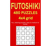 Futoshiki 480 Puzzles 4x4 grid: fun, relaxing puzzles: easy to medium to harder