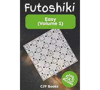 Futoshiki Easy (Volume 1): Futoshiki (unequal/more-or-less) Logic Puzzles Easy: Futoshiki challenges book with easy to read print | 100 5x5 puzzles ... for adults or kids, vacations, brain training