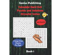Futoshiki Hard 9x9 Puzzles and Solutions Stressful Series Book 1: 400 Challenging Large Print Number Games that can Improve your Cognitive Skills