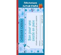 FUTUR PAPA Félicitations: Chéquier Futur Papa en couleur, un cadeau parfait pour un futur Super PAPA ❤️