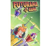Futurama-O-Rama: The First Comics Collection from The Simpsons Creator Set in the 31st Century