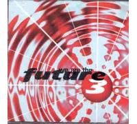 Future 3 - We Are the Future CD