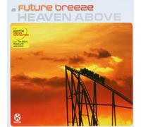 Future Breeze - Heaven Above