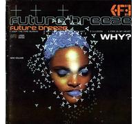 Future Breeze - Why?