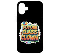 Future Class Clown Primo Giorno Di Scuola Asilo Divertente Custodia per iPhone 16 Plus