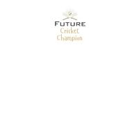 Future Cricket Champion Lined Notebook: A great gift for family, friends, loved ones, kids, cricket enthusiasts, aspiring cricketers, and anyone passionate about the sport