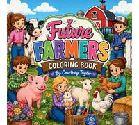 Future Farmers Coloring Book