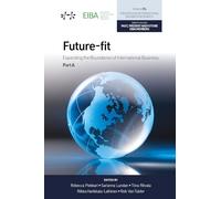 Future-Fit: Expanding the Boundaries of International Business, Part a