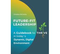 Christine McCarthy Future-Fit Leadership (Tascabile)