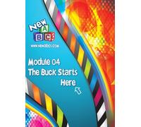 Future Focused Teaching Workbooks: Module 04 The Buck Starts Here
