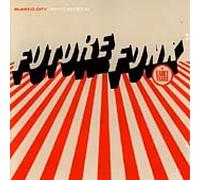 Future Funk - The Early Days