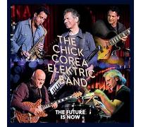 Chick Corea Elektric Band The Future Is Now (Vinyl LP) 12" Album