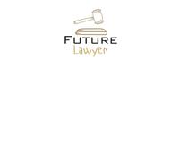 Future Lawyer Lined Notebook: An ideal gift for family, friends, loved ones, aspiring lawyers, law students, or anyone passionate about justice, advocacy, and shaping a better future.