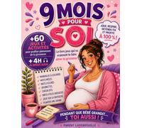 Future Maman - 9 mois pour soi: Cahier d’activités grossesse avec jeux, mandalas à colorier, mots mêlés, mots fléchés, devinettes, checklists et 4h audio BONUS inclus