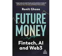 Future Money: Fintech, AI and Web3
