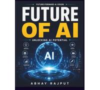 Future of AI: AI applications case studies | AI and future predictions | AI ethical considerations | AI advancements 2023 | Machine learning insights | Robotics and AI development | How AI impacts