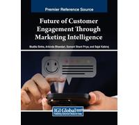 Future of Customer Engagement Through Marketing Intelligence (Tascabile)