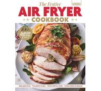 Future Publishing The Festive Air Fryer Cookbook (Copertina rigida)