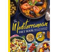 Future Publishing The Mediterranean Diet Book (Copertina rigida)