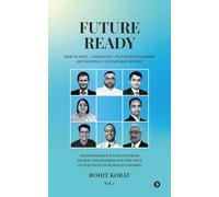 Future-Ready: How Planet + Conscious = Planecious Leaders Are Shaping a Sustainable World