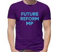 Future Reform MP - Maglietta Uomo - Nigel Primo Ministro Farage Voto Brexit