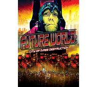 Future World: City Of Mass Destruction [Edizione: Regno Unito]