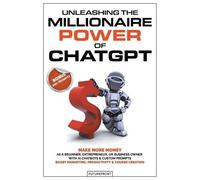Futurefront Unleashing the Millionaire Power of ChatGPT (Tascabile)