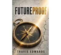 Futureproof: Trusting God When You Can't See What's Next