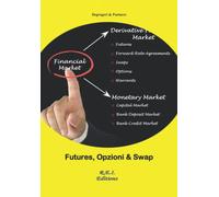 Futures, Opzioni & Swap