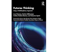 Futures Thinking: Using a Multidisciplinary Approach