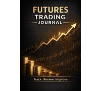 FUTURES TRADING JOURNAL