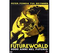 Futureworld - 2000 Anni Nel Futuro