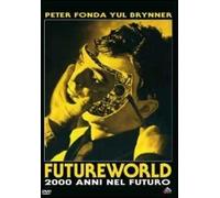 Futureworld - 2000 Anni Nel Futuro