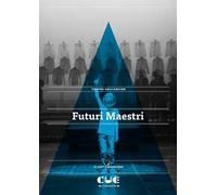 Futuri maestri