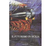 Futurismo in Sicilia