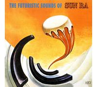 Sun Ra The Futuristic Sounds of Sun Ra (CD) 60th Anniversary Remastered Album