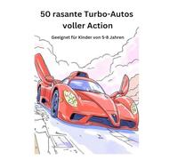 Futuristische Turbo-Autos Malbuch
