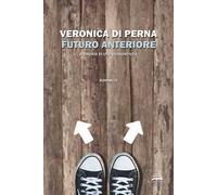 Futuro anteriore. Memoria di uno sconosciuto. Nuova ediz.
