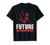 Futuro Antropologo Scienza Antropologia Fossili Maglietta