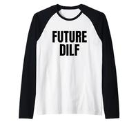 Futuro DILF Caldo papà Uomini Dilfs papà Padri Giorno Detti Maglia con Maniche Raglan