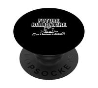 Futuro miliardario Posso prendere in prestito un dollaro PopSockets PopGrip Adesivo