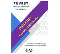 FUVEST: LEITURAS LITERÁRIAS OBRIGATÓRIAS: OS RATOS, DE DYONÉLIO MACHADO